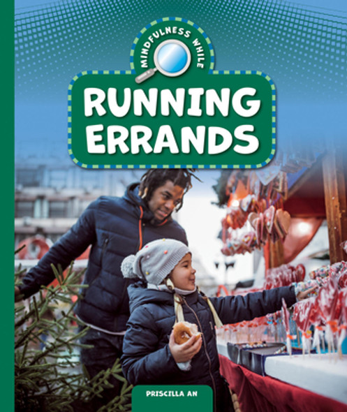 Mindfulness While Running Errands (Paperback)