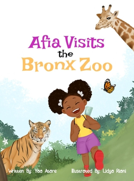 Afia Visits the Bronx Zoo (Hardcover)