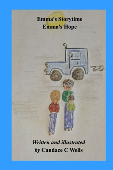 Emma's Hope: Emma's Storytime (Paperback)