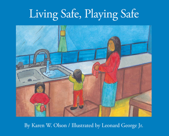 Living Safe, Playing Safe (Paperback)