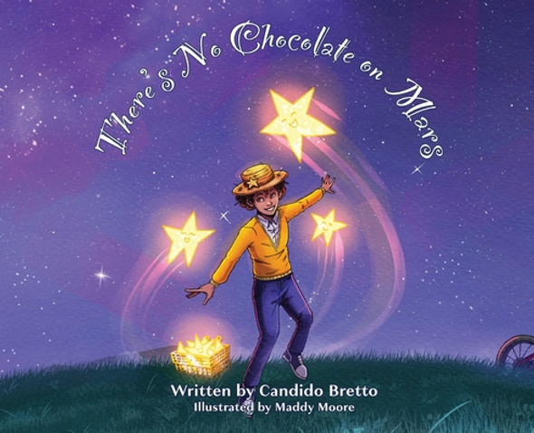 There's No Chocolate on Mars (Hardcover)