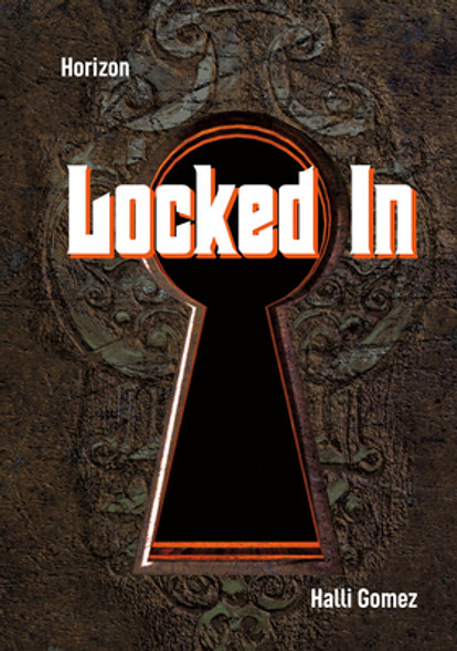 Locked in (Library Binding)