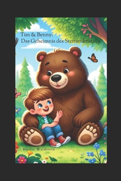 Tim & Benny: Das Geheimnis des Sternenkristalls (Paperback)
