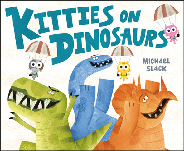 Kitties on Dinosaurs (Hardcover)
