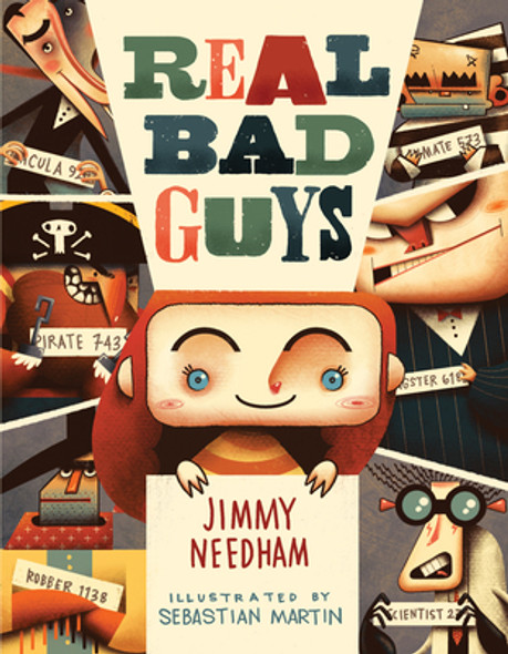 Real Bad Guys: A Story about Good vs. Bad and the Way God Sees It (Hardcover)