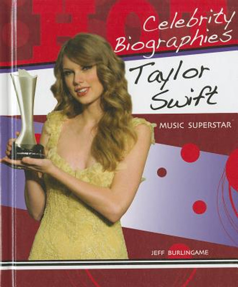 Taylor Swift: Music Superstar (Library Binding)