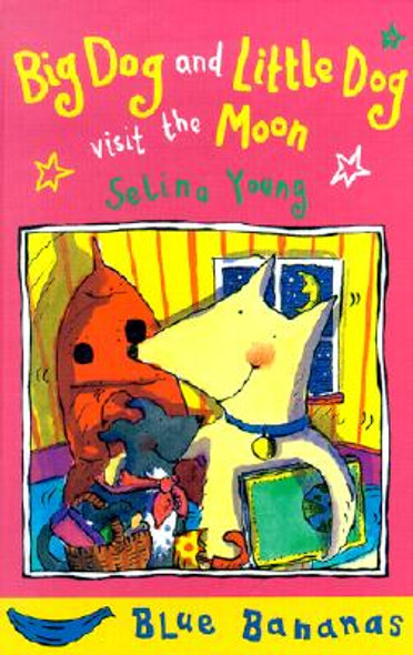 Big Dog and Little Dog Visit the Moon (Library Binding)