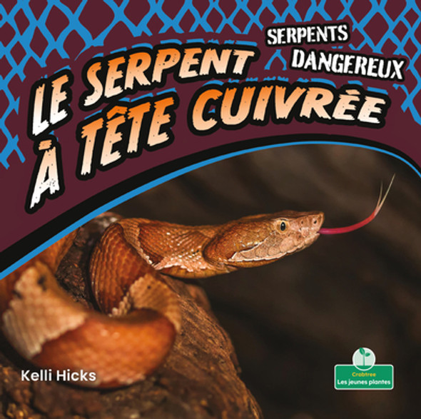 Le Serpent À Tête Cuivrée (Copperheads) (Paperback)