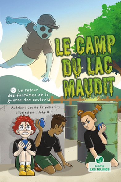 Le Retour Des Fantômes de la Guerre Des Couleurs (the Return of the Color War Ghost) (Paperback)