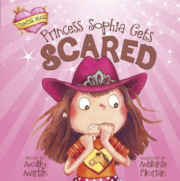 Princess Sophia Gets Scared (Hardcover)