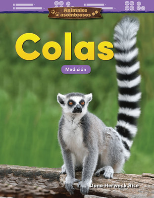 Animales Asombrosos: Colas: Medición (Paperback)