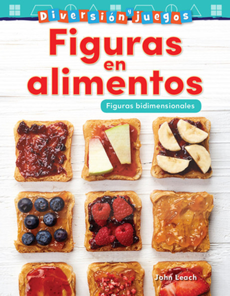 Diversión Y Juegos: Figuras En Alimentos: Figuras Bidimensionales (Paperback) Diversión Y Juegos: Figuras En Alimentos: Figuras Bidimensionales (Paperback)