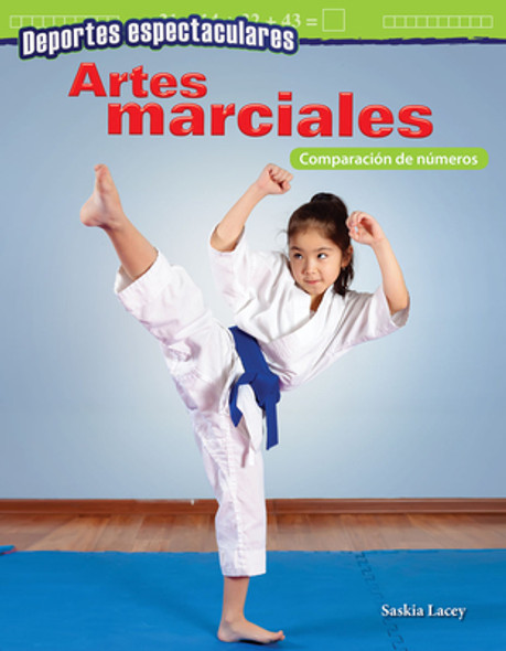Deportes Espectaculares: Artes Marciales: Comparación de Números (Paperback)