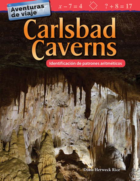 Aventuras de Viaje: Carlsbad Caverns: Identificación de Patrones Aritméticos (Paperback)