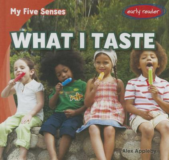 What I Taste (Library Binding)
