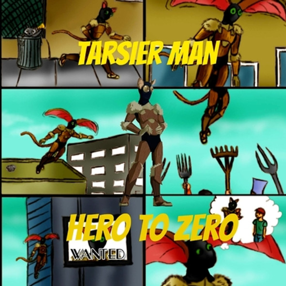 Tarsier Man: Hero to Zero (Paperback)