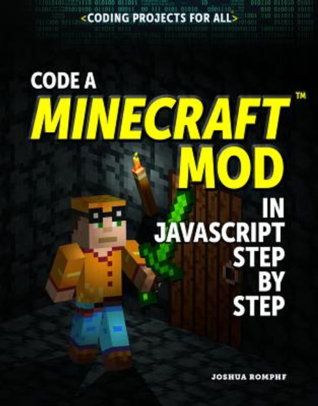 Code a Minecraft(r) Mod in JavaScript Step by Step (Library Binding)