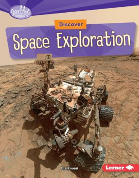 Discover Space Exploration (Library Binding)