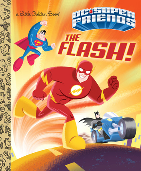 The Flash! (DC Super Friends) (Hardcover)