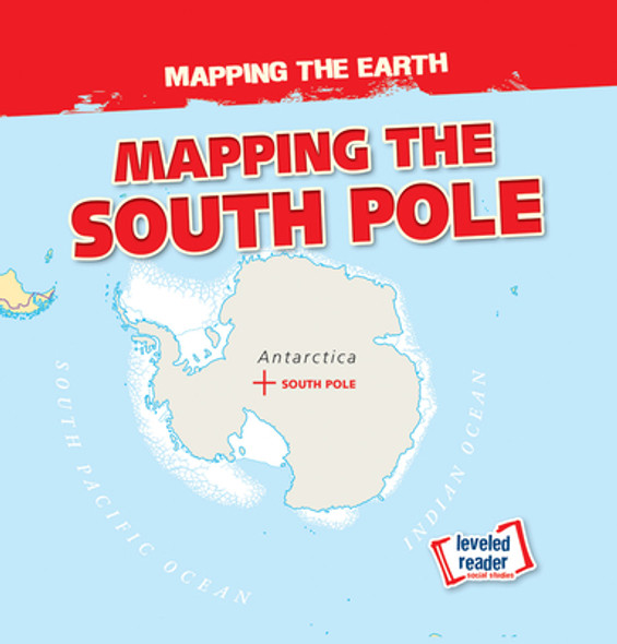 Mapping the South Pole (Paperback)