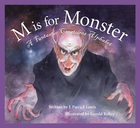 M Is for Monster: A Fantastic Creatures Alphabet (Hardcover)