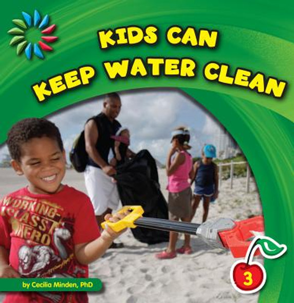 Kids Can Keep Water Clean (Library Binding)