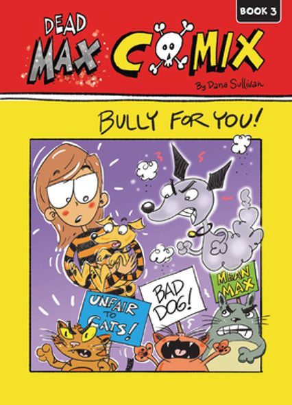 Bully for You!: Book 3 (Paperback)