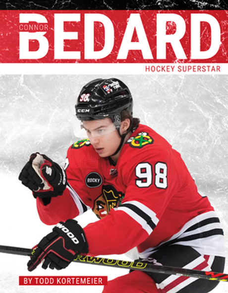 Connor Bedard: Hockey Superstar (Library Binding)