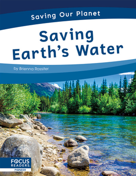 Saving Earth's Water (Library Binding)