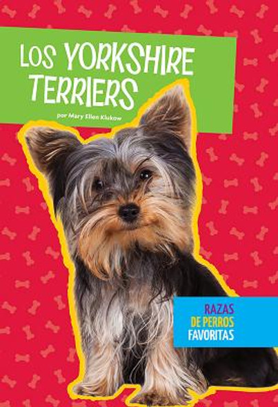 Los Yorkshire Terriers (Library Binding)