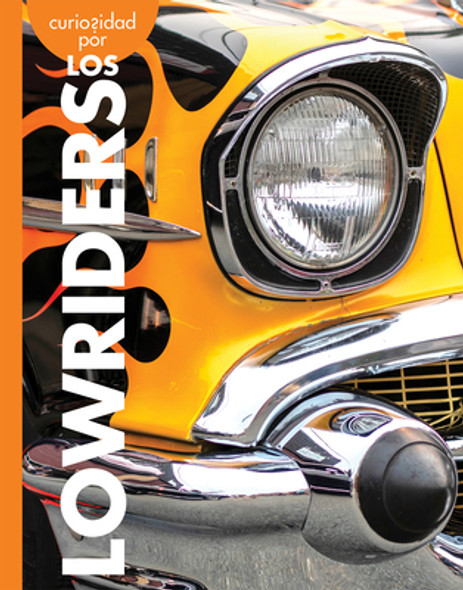 Curiosidad Por Los Lowriders (Paperback)