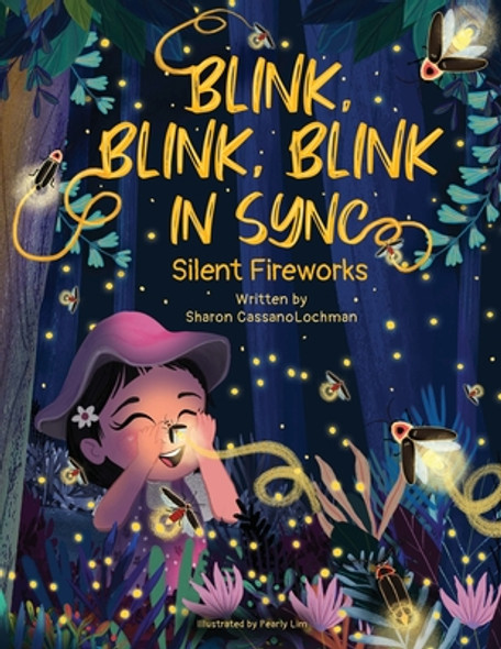 Blink, Blink, Blink in Sync: Silent Fireworks (Paperback)