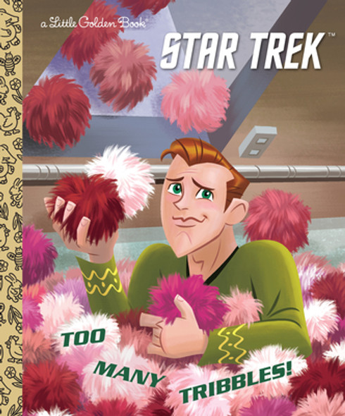Too Many Tribbles! (Star Trek) (Hardcover)