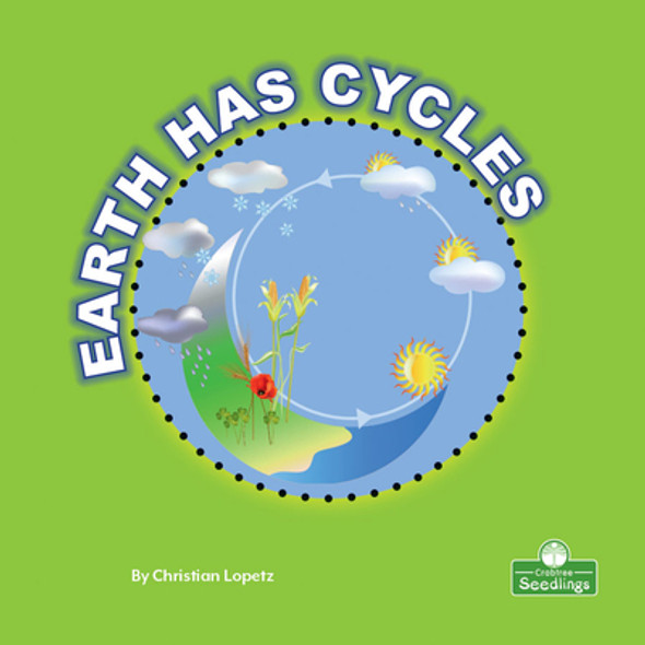 Earth Has Cycles (Library Binding)