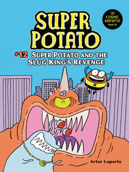 Super Potato and the Slug King's Revenge: Book 12 (Paperback)