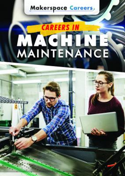 Careers in Machine Maintenance (Paperback)