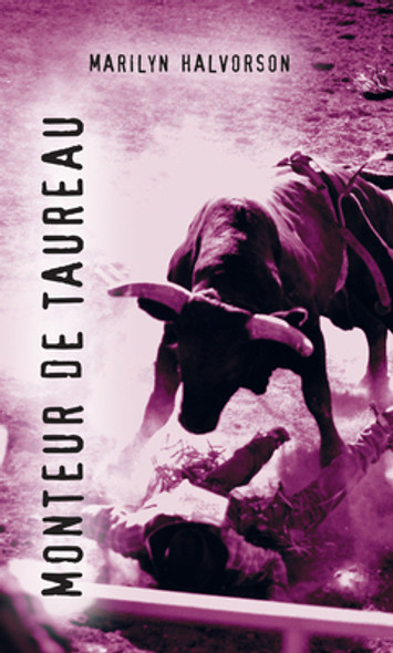 Monteur de Taureau (Paperback)