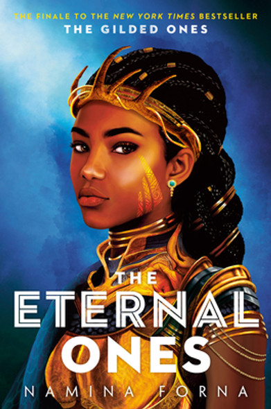The Gilded Ones #3: The Eternal Ones (Hardcover)