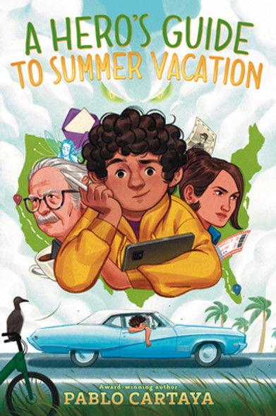 A Hero's Guide to Summer Vacation (Hardcover)