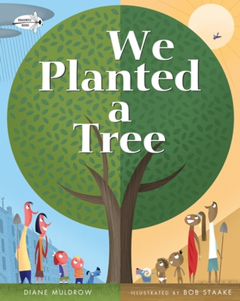 We Planted a Tree (Paperback)