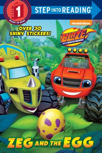 Zeg and the Egg (Blaze and the Monster Machines) (Paperback)