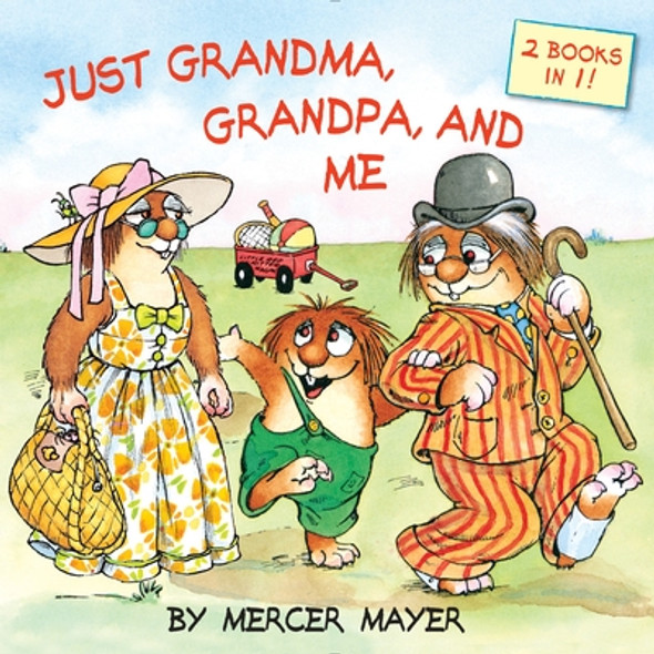 Just Grandma, Grandpa, and Me (Little Critter) (Paperback)