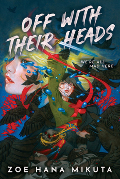 Off with Their Heads (Paperback)