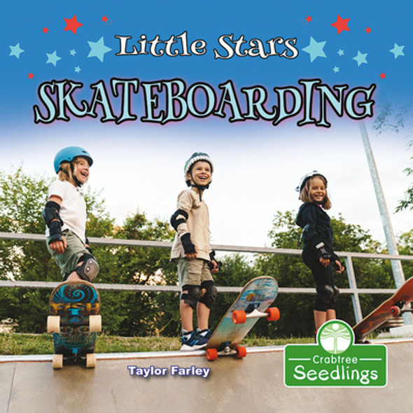 Little Stars Skateboarding (Library Binding)