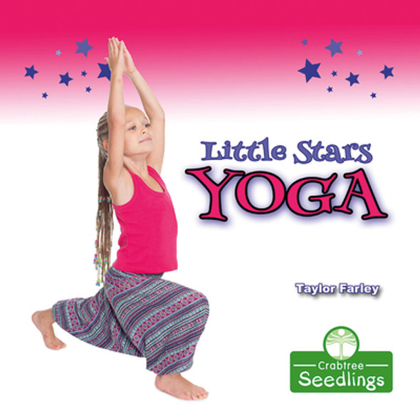 Little Stars Yoga (Library Binding)