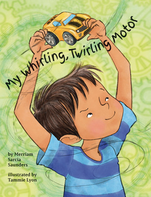 My Whirling Twirling Motor (Hardcover)
