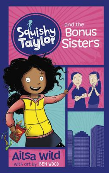 Squishy Taylor and the Bonus Sisters (Paperback)