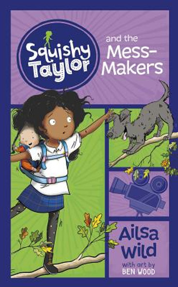 Squishy Taylor and the Mess Makers (Paperback)