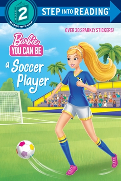 You Can Be a Soccer Player (Barbie) (Paperback)