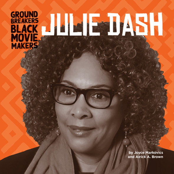 Julie Dash (Library Binding) Julie Dash (Library Binding)